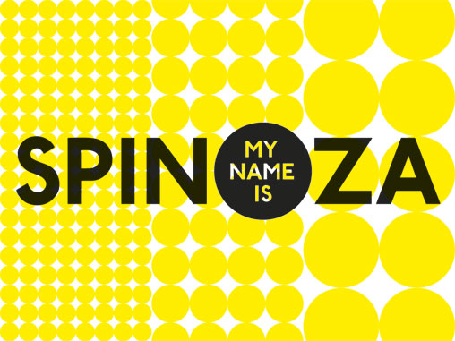 MY NAME IS SPINOZA